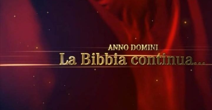 anno_domini_la_bibbia_continua