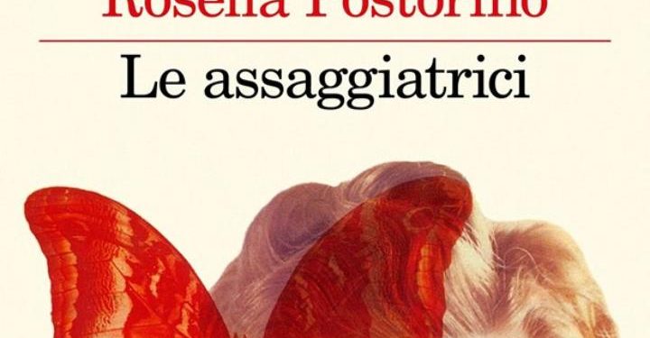 rossella_pastorino_le_assaggiatrici_campiello_2018