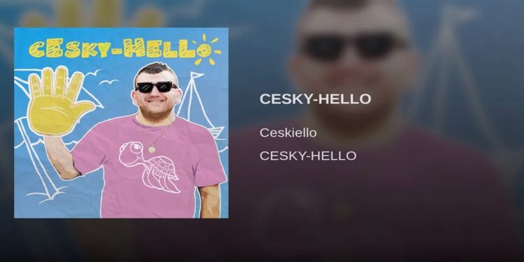 Ceskiello e la nuova "hit" Cesky-Hello