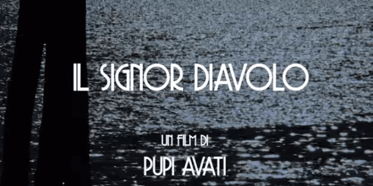 Pupi Avati, Il Signor Diavolo