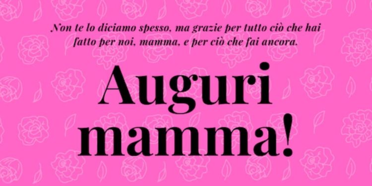 Immagini auguri Festa della Mamma