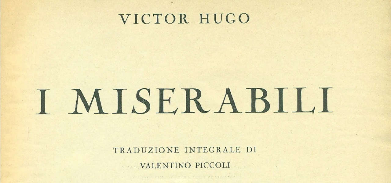 I MISERABILI di Victor Hugo (edizione integrale)