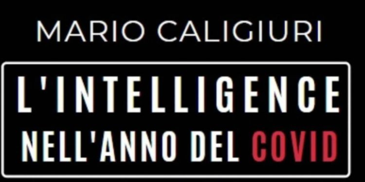 Mario Caligiuri, L'Intelligence nell'anno del Covid