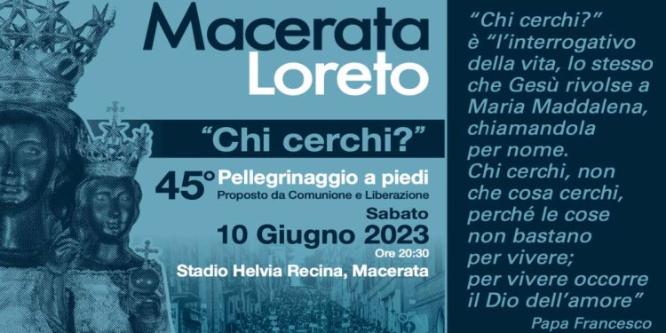 Pellegrinaggio Macerata-Loreto 2023